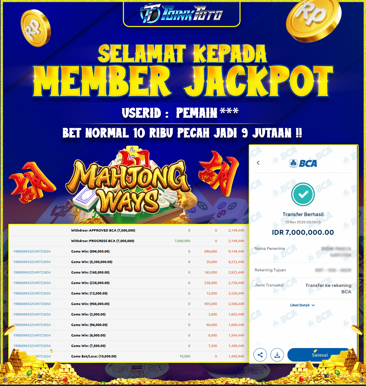 TOINKTOTO JACKPOT GAME SLOT MAHJONG WAYS PG SOFT Rp.7.000.000.,- LUNAS